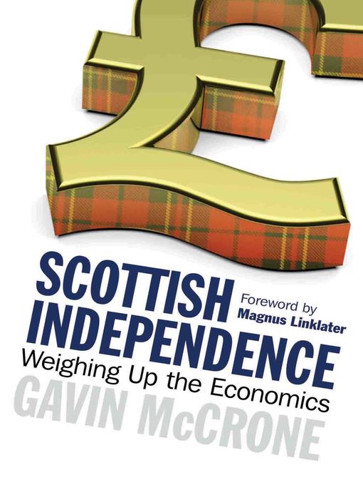 Title details for Scottish Independence by Gavin McCrone - Available